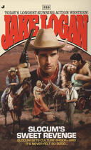 Couverture du livre « Slocum 316: Slocum's Sweet Revenge » de Logan Jake aux éditions Penguin Group Us