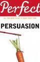 Couverture du livre « Perfect Persuasion » de Storey Richard aux éditions Random House Digital