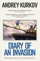 Couverture du livre « DIARY OF AN INVASION » de Andrey Kurkov aux éditions Welbeck