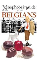 Couverture du livre « The Xenophobe's Guide to the Belgians » de Mason Antony aux éditions Oval Guides Digital