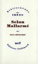 Couverture du livre « Selon Mallarmé » de Stephane Mallarme aux éditions Gallimard