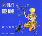 Couverture du livre « Poulet des bois » de  aux éditions Pere Castor