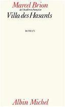 Couverture du livre « Villa des hasards » de Marcel Brion aux éditions Albin Michel