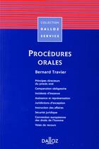 Couverture du livre « Procedures orales - 1ere ed. » de Bernard Travier aux éditions Dalloz