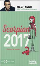 Couverture du livre « Scorpion (édition 2017) » de Marc Angel aux éditions Hors Collection