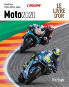 Couverture du livre « Le livre d'or de la moto (édition 2020) » de Michel Turco aux éditions Solar