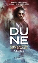Couverture du livre « Dune - chroniques de Caladan Tome 1 : le duc » de Brian Herbert et Kevin J. Anderson aux éditions Pocket