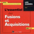 Couverture du livre « L'essentiel des fusions et acquisitions » de Eric Tort aux éditions Gualino