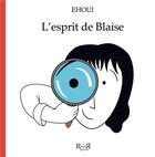 Couverture du livre « L'esprit de Blaise » de Ehoui aux éditions Revoir