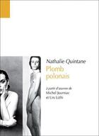 Couverture du livre « Plomb polonais » de Nathalie Quintane aux éditions Confluences