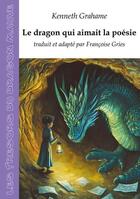 Couverture du livre « Le dragon qui aimait la poésie » de Edith Nesbit aux éditions Les Tresors Du Dragon Mauve