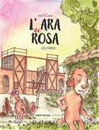 Couverture du livre « L'ara de Rosa ; les chiens » de Pierre-Yves Cezard aux éditions Sabot Rouge