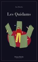 Couverture du livre « Les quidams » de Arye Dreyfus aux éditions Frison-roche Belles-lettres