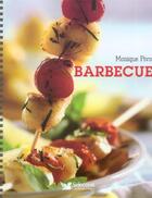 Couverture du livre « Barbecue » de Monique Pivot aux éditions Selection Du Reader's Digest