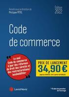 Couverture du livre « Code de commerce (édition 2022) » de Philippe Petel aux éditions Lexisnexis