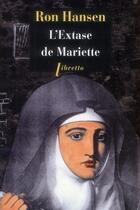 Couverture du livre « L'extase de Mariette » de Ron Hansen aux éditions Libretto