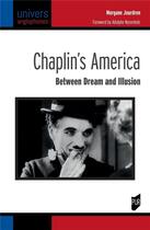 Couverture du livre « Chaplin's america - between dream and illusion » de Jourdren/Nysenholc aux éditions Pu De Rennes