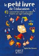 Couverture du livre « L'éducation » de Sylvie Bar Bennet aux éditions First