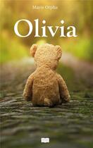 Couverture du livre « Olivia » de Marie Orpha aux éditions Paulo Ramand