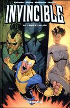 Couverture du livre « Invincible Tome 20 : amis et alliés » de John Rauch et Robert Kirkman et Ryan Ottley et Cliff Rathburn aux éditions Delcourt