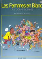 Couverture du livre « Les femmes en blanc Tome 14 : des corps rompus » de Philippe Bercovici et Raoul Cauvin aux éditions Dupuis