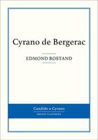 Couverture du livre « Cyrano de Bergerac » de Edmond Rostand aux éditions Candide & Cyrano