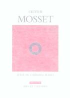 Couverture du livre « Olivier mosset » de Catherine Perret aux éditions Ides Et Calendes