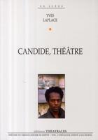 Couverture du livre « Candide » de Yves Laplace aux éditions Theatrales