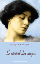 Couverture du livre « Le Recital Des Anges » de Tracy Chevalier aux éditions Libra Diffusio