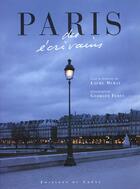 Couverture du livre « Paris Des Ecrivains » de Georges Fessy et Laure Murat aux éditions Chene