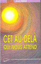 Couverture du livre « Cet au-delà qui nous attend » de Jean Prieur aux éditions Lanore