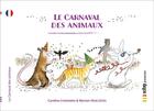 Couverture du livre « Le carnaval des animaux » de Chemarin Caroline et Myriam Descleves aux éditions Scitep Jeunesse