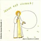 Couverture du livre « Jesus est vivant !. album a raconter et a colorier » de  aux éditions Emmanuel