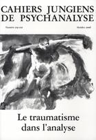 Couverture du livre « Le traumatisme dans l'analyse » de  aux éditions Cahiers Jungiens De Psychanalyse