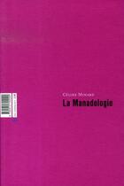 Couverture du livre « La manadologie » de Celine Minard aux éditions Editions Mf