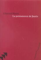 Couverture du livre « La permanence de jaurès » de Edmond Herve aux éditions Bruno Leprince