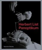 Couverture du livre « Herbert List : panoptikum » de  aux éditions Spector Books