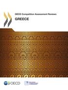 Couverture du livre « Greece : OCDE competition assessment reviews » de Ocde aux éditions Oecd