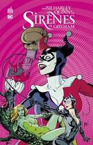 Couverture du livre « Harley Quinn & les sirènes de Gotham » de Guillem March et Paul Dini et . Collectif aux éditions Urban Comics