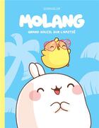 Couverture du livre « Molang Tome 2 : grand soleil sur l'amitié » de Goroglin aux éditions Dupuis