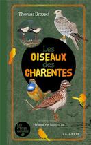 Couverture du livre « Oiseaux des Charentes » de Helene De Saint-Do aux éditions Geste