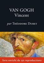 Couverture du livre « Van Gogh Vincent » de Theodore Duret aux éditions Visimuz