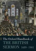Couverture du livre « The oxford handbook of the british sermon 1689-1901 » de Keith A Francis aux éditions Editions Racine
