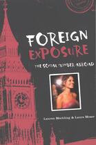 Couverture du livre « Foreign Exposure » de Moser Laura aux éditions Houghton Mifflin Harcourt