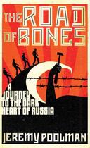 Couverture du livre « The Road of Bones » de Poolman Jeremy aux éditions Simon And Schuster Uk