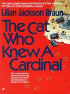 Couverture du livre « The Cat Who Knew a Cardinal » de Lilian Jackson Braun aux éditions Penguin Group Us