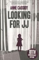 Couverture du livre « LOOKING FOR JJ » de Anne Cassidy aux éditions Scholastic
