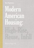 Couverture du livre « Modern american housing » de Tully aux éditions Princeton Architectural