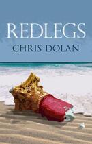 Couverture du livre « Redlegs » de Dolan Chris aux éditions Vagabond Voices Digital
