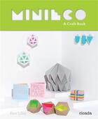 Couverture du livre « Minieco a craft book » de Lilley Kate aux éditions Cicada